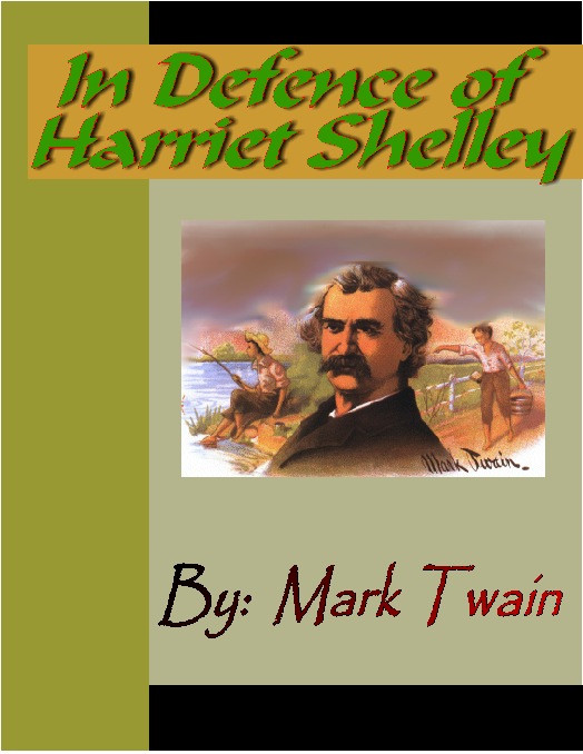 Title details for In Defence of Harriet Shelley by Mark Twain - Available